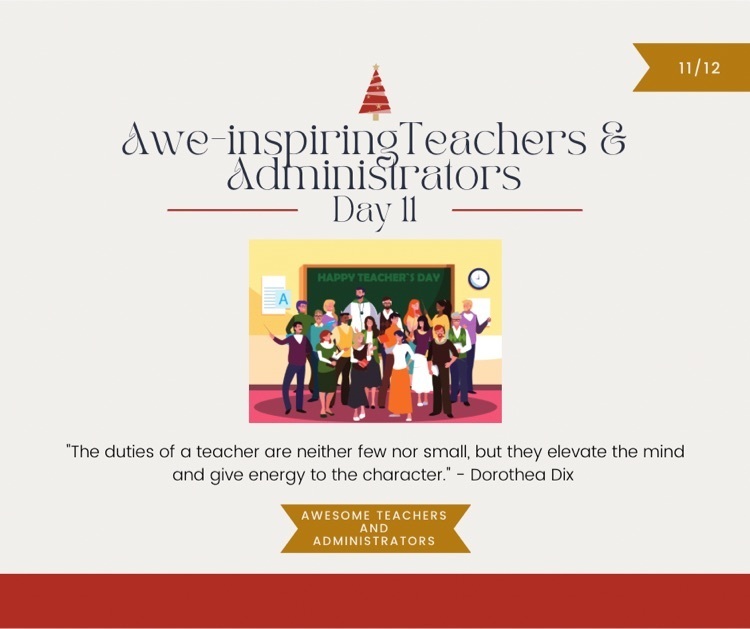Awe-inspiring Teachers and Administrators